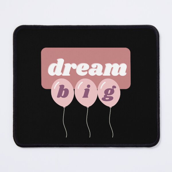 Item preview, Dream big designed and sold by Aya-salah123.