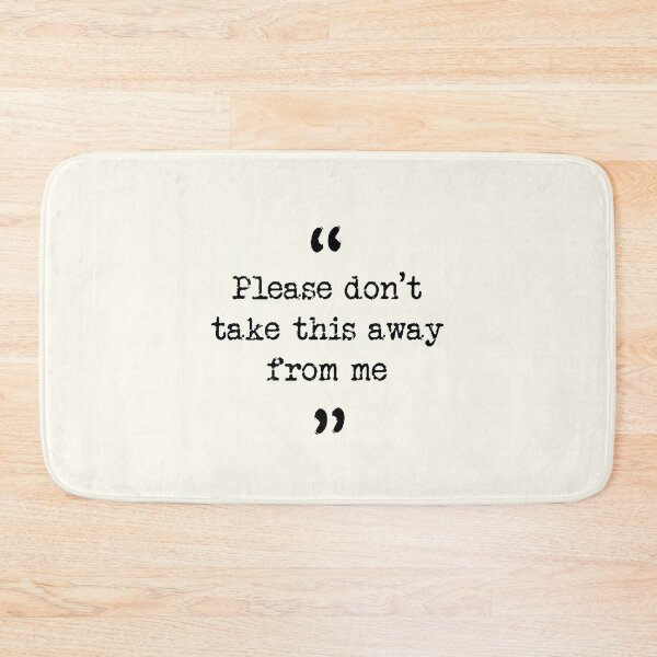 Item preview, Taskmaster quote: Please don’t take this away from me designed and sold by The-Keepers.