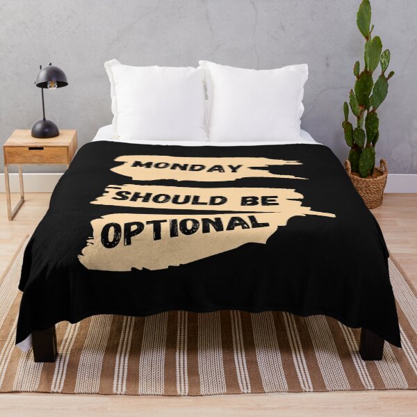 Item preview, Monday Should Be Optional designed and sold by Universal-7.