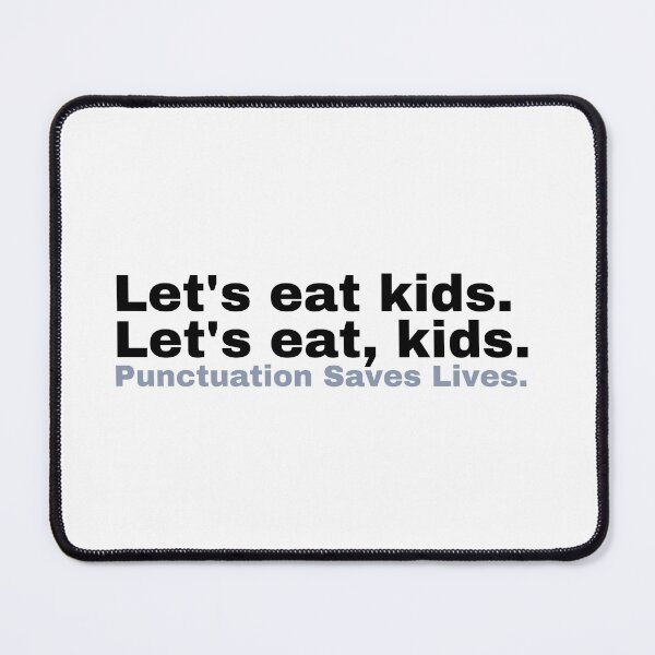 Item preview, Punctuation Saves Lives (Coastwide Style) designed and sold by Nanding.