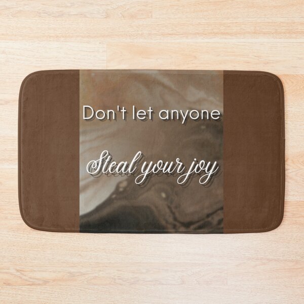 Item preview, Don't Let Anyone Steal Your Joy designed and sold by Bianca Cerio.