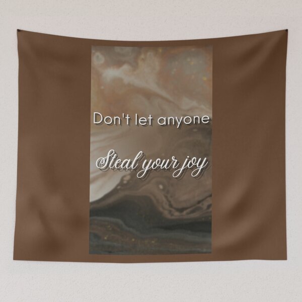 Item preview, Don't Let Anyone Steal Your Joy designed and sold by Bianca Cerio.