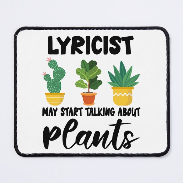 Item preview, lyricist Plant Lovers, lyricist Plant Lover Gift, lyricist Gardener designed and sold by Dogs Geeky⭐⭐⭐⭐⭐.