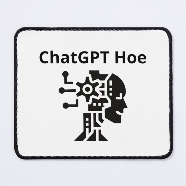 Item preview, ChatGPT Hoe designed and sold by Nepaz-Designs.