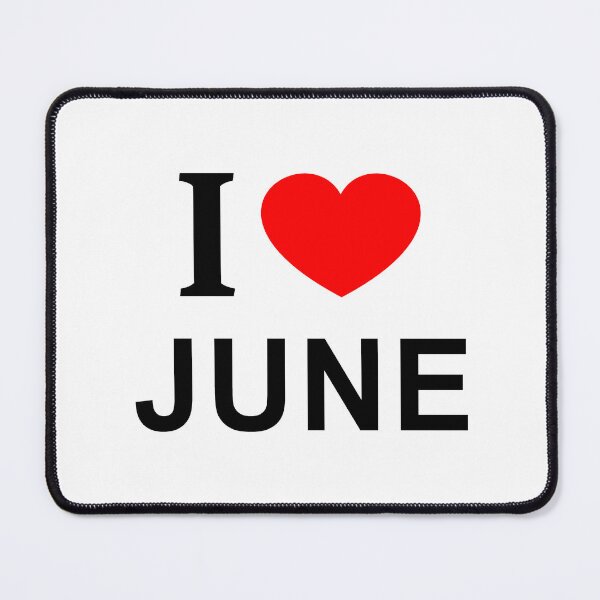 Item preview, I ❤️ JUNE I LOVE JUNE I HEART JUNE designed and sold by usernamenaijan.