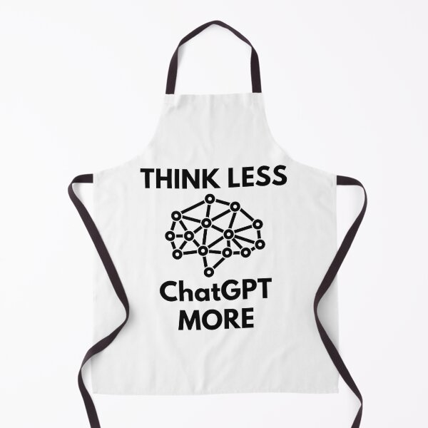 Item preview, Think Less ChatGPT More designed and sold by Nepaz-Designs.