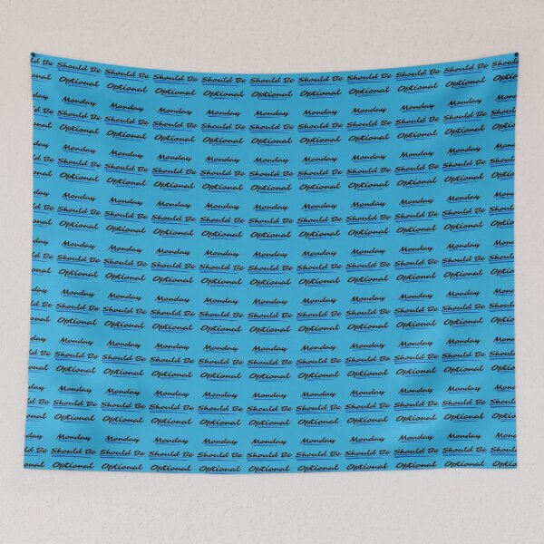 Item preview, Monday Should Be Optional designed and sold by Universal-7.
