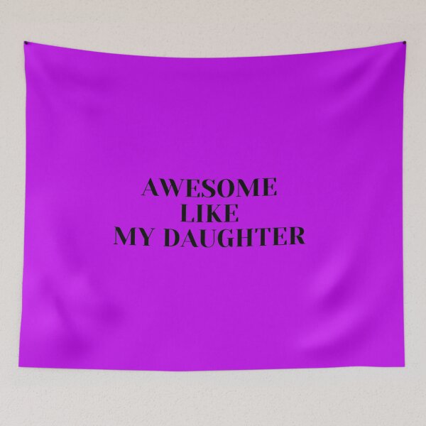 Item preview, Awesome Like My Daughter , Funny, Father, Mom ,Dad ,Joke ,father's day gift for parents T-Shirt designed and sold by ANDREW-DESIGN.