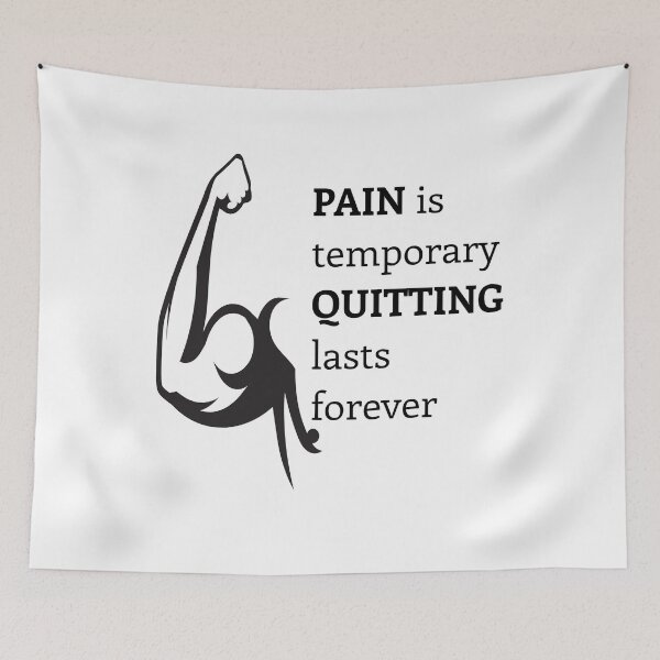 Item preview, Pain Is Temporary Quitting Lasts Forever  designed and sold by Pixtela ..