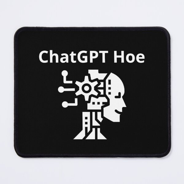Item preview, ChatGPT Hoe designed and sold by Nepaz-Designs.