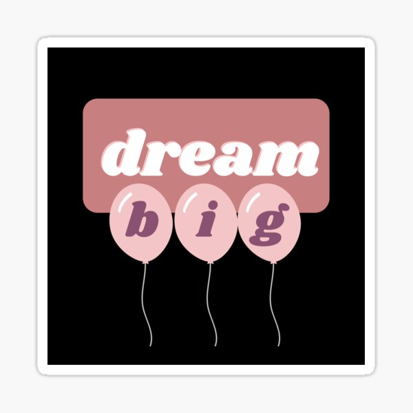 Item preview, Dream big designed and sold by Aya-salah123.