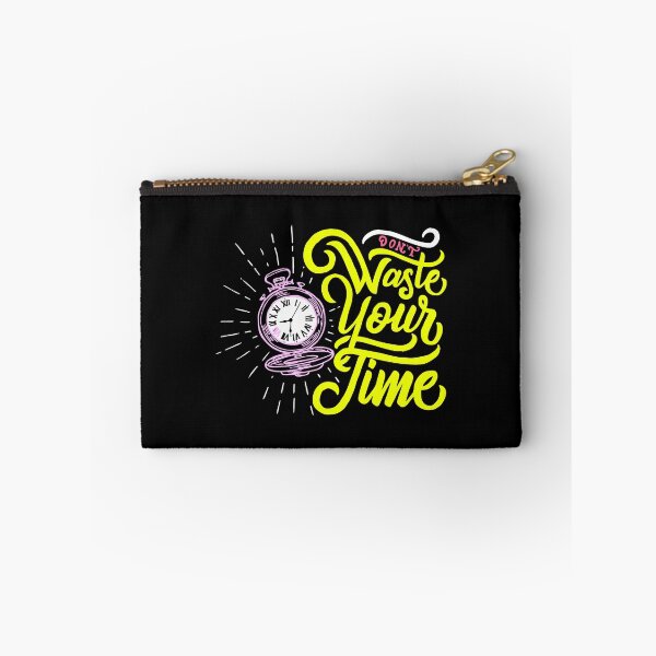 Item preview, Don't Waste Your Time Motivational Quotes designed and sold by BGRS.