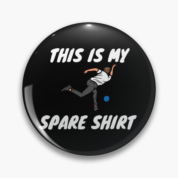 Item preview, This Is My Spare Shirt Funny Bowling  designed and sold by CuteHigh01.