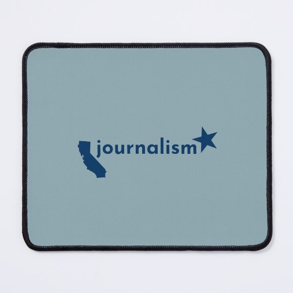Item preview, California Journalism designed and sold by BoldNFresh.