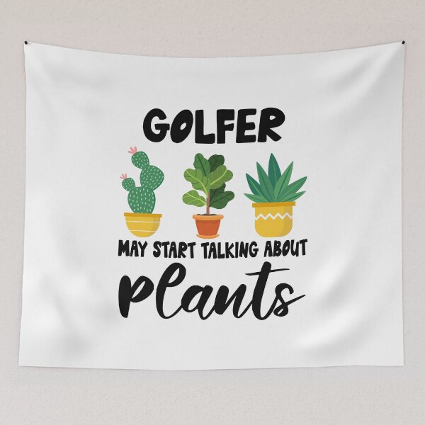 Item preview, golfer May Start Talking About Plants,golfer Dad Husband Gardener Gardening designed and sold by Dogs Geeky⭐⭐⭐⭐⭐.