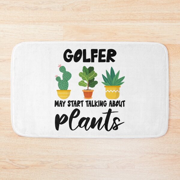 Item preview, golfer May Start Talking About Plants,golfer Dad Husband Gardener Gardening designed and sold by Dogs Geeky⭐⭐⭐⭐⭐.