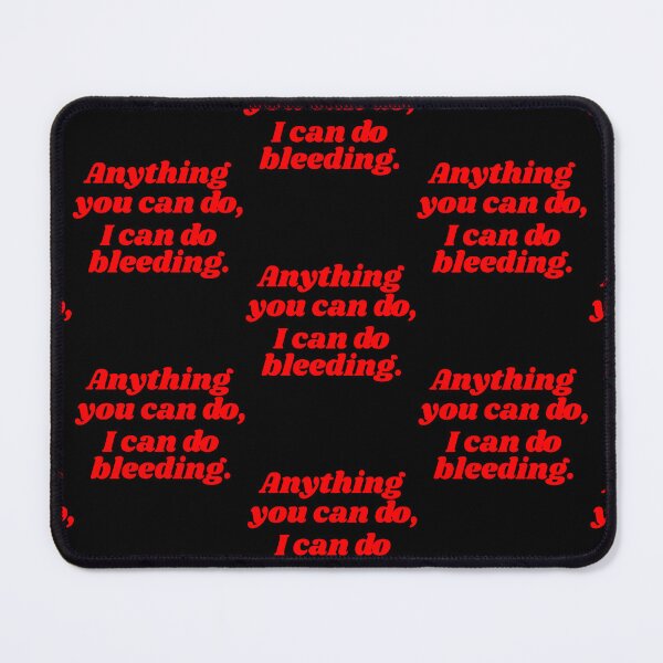 Item preview, Anything You Can Do I Can Do Bleeding Feminist designed and sold by Melanies16.