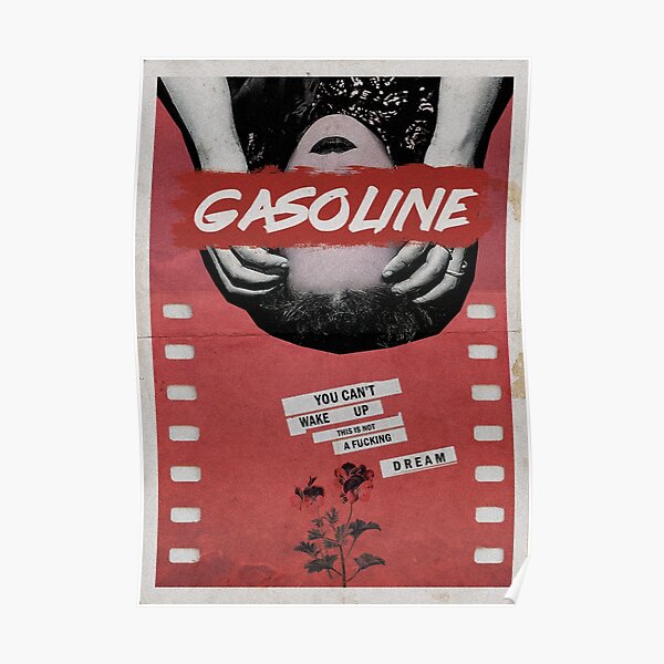 Halsey Gasoline Poster