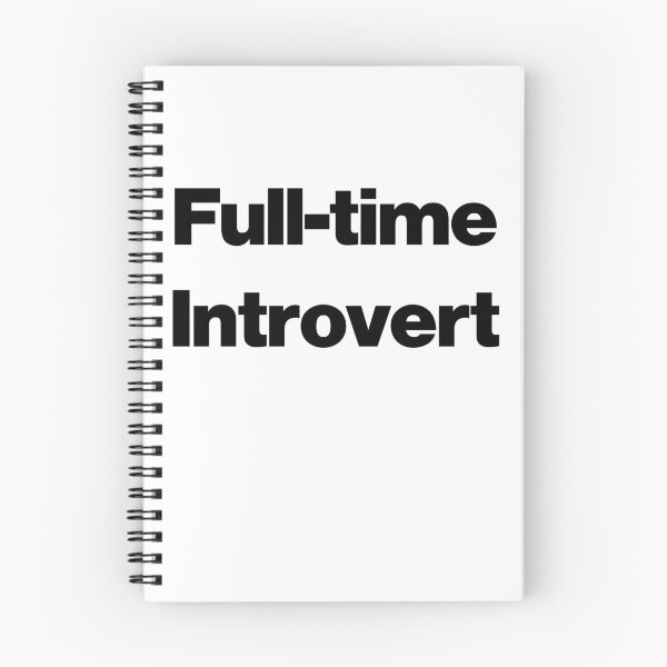 Item preview, Full-time Introvert designed and sold by SarahJisri.