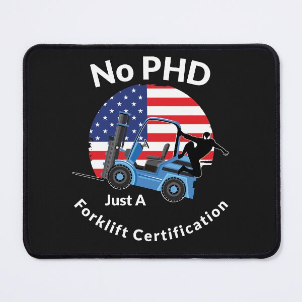 Item preview, Forklift Ninja, No PHD Just a Forklift Certification BW designed and sold by TeamsterLife.