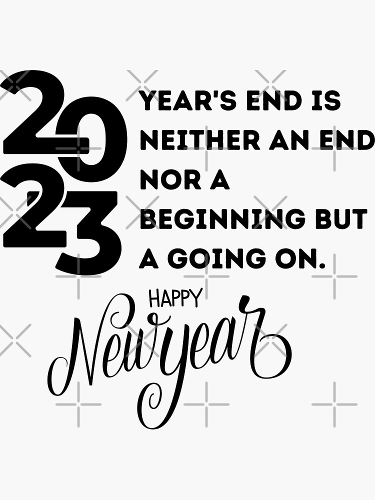 " new year 2023 quotes" Sticker for Sale by SyedKazmi Redbubble