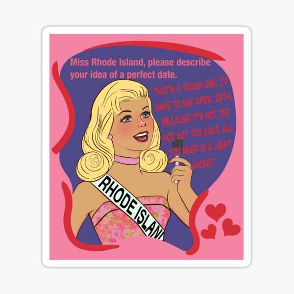 Item preview, Miss Rhode Island - My favorite date is April 25th designed and sold by gaslight-n.