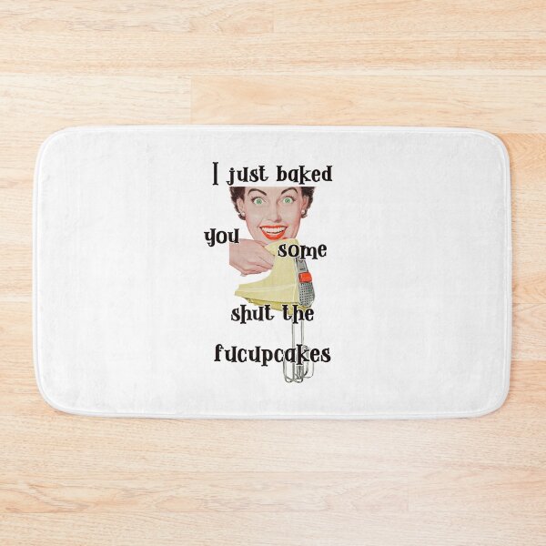 Item preview, baked you some shut the fucupcakes designed and sold by MagpieMuddles.