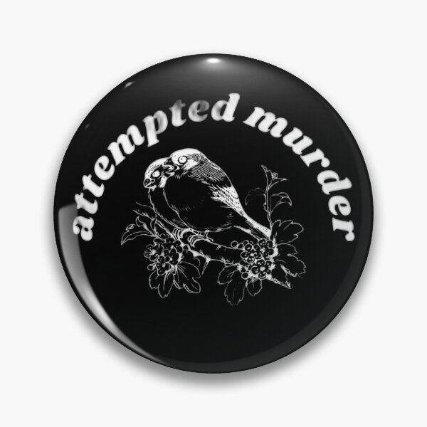 Item preview,  ATTEMPTED MURDER  designed and sold by mystylecorner.