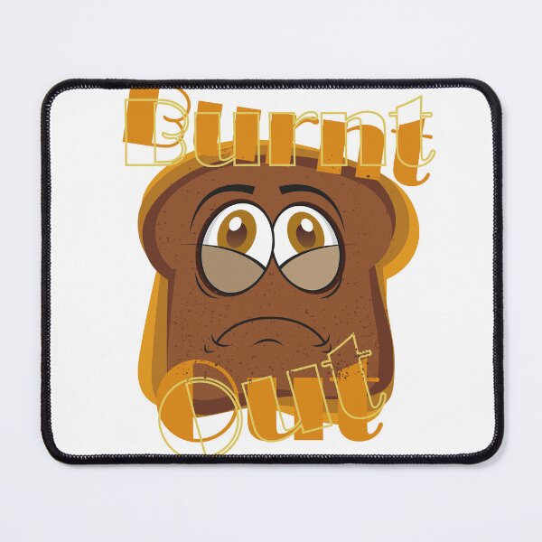 Item preview, Burnt Out Funny Cartoon. designed and sold by Nature Design's.