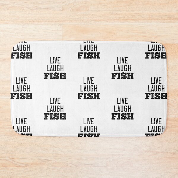 Item preview, Live Laugh Fish Funny Fishing Humor Sarcastic Fishing Lover designed and sold by TheMagicKrew.