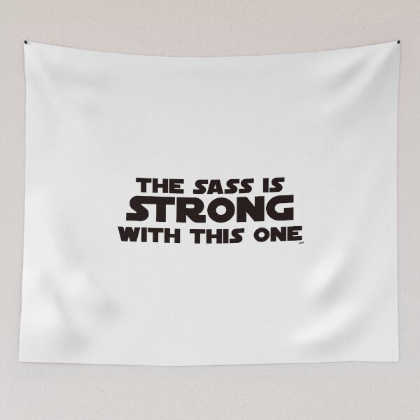 Item preview, the sass is strong with this one designed and sold by MagpieMuddles.