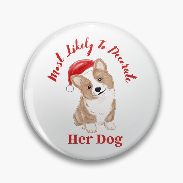 Item preview, Most Likely To Decorate Her Dog classic t-shirt designed and sold by chaousari98 ⭐️⭐️⭐️⭐️⭐️.