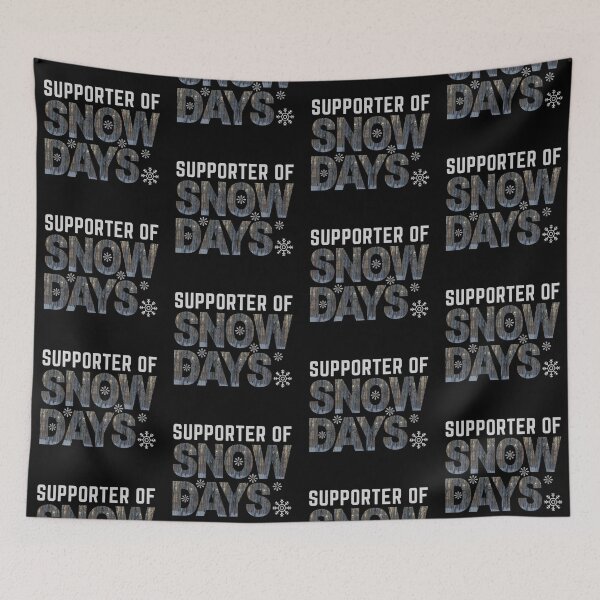 Item preview, Supporter Of Snow Days designed and sold by CarefulCaptures.