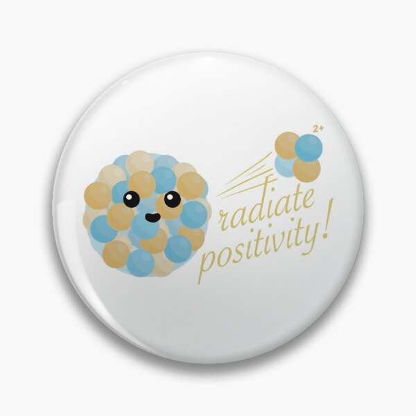 Item preview, Radiate Positivity - Funny Alpha Decay designed and sold by Science Lab Designs.