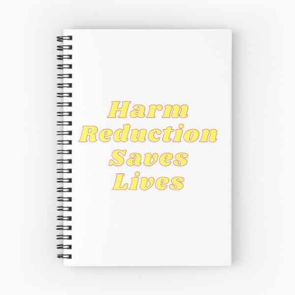 Item preview, Harm Reduction Saves Lives designed and sold by kellchu.