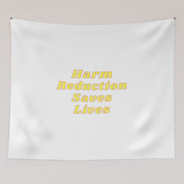 Item preview, Harm Reduction Saves Lives designed and sold by kellchu.