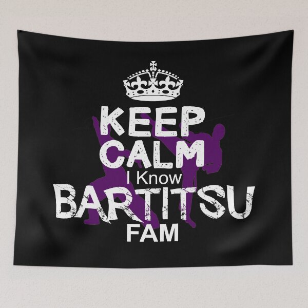 Item preview, Keep Calm I Know Bartitsu Fam designed and sold by MartialArtsNerd.
