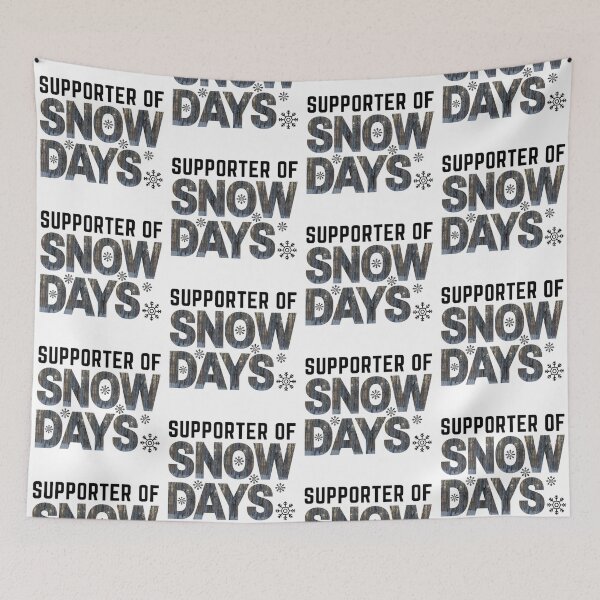 Item preview, Supporter Of Snow Days designed and sold by CarefulCaptures.