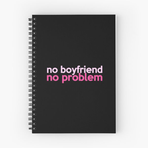 Item preview, No Boyfriend No Problem designed and sold by THE-TFG.