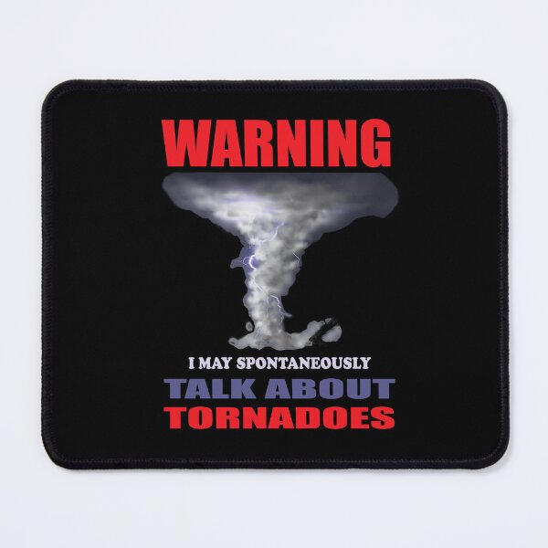 Item preview, Warning Talk About Tornadoes designed and sold by DivineLiveShop.