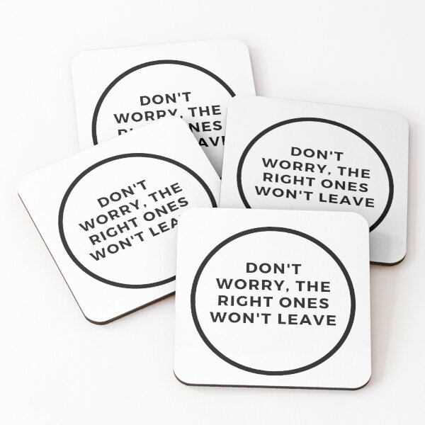 Item preview, Don't worry, the right ones won't leave designed and sold by jhon peko.