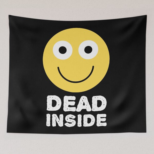 Item preview, Dead inside, smiling face - Depression Quote designed and sold by EnzoVectorism.