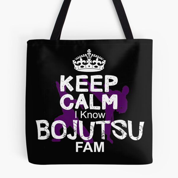 Item preview, Keep Calm I Know Bojutsu Fam designed and sold by MartialArtsNerd.