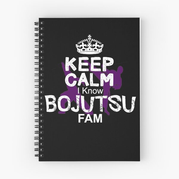 Item preview, Keep Calm I Know Bojutsu Fam designed and sold by MartialArtsNerd.