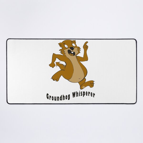 Item preview, Groundhog Whisperer designed and sold by Soudesign99.