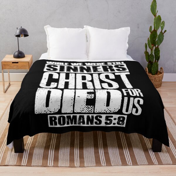 Item preview, While We Were Still Sinners Christ Died For Us. Romans 5:8 designed and sold by plushism.