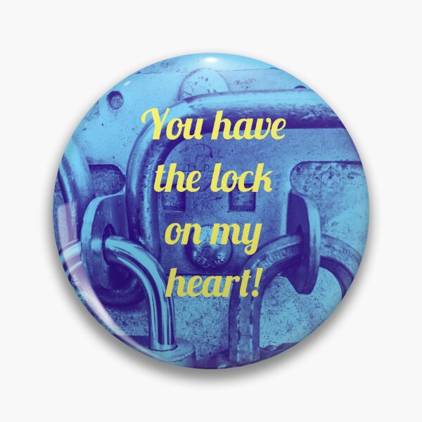 Item preview, You have the lock on my heart designed and sold by Thaddeus Zajdowicz.