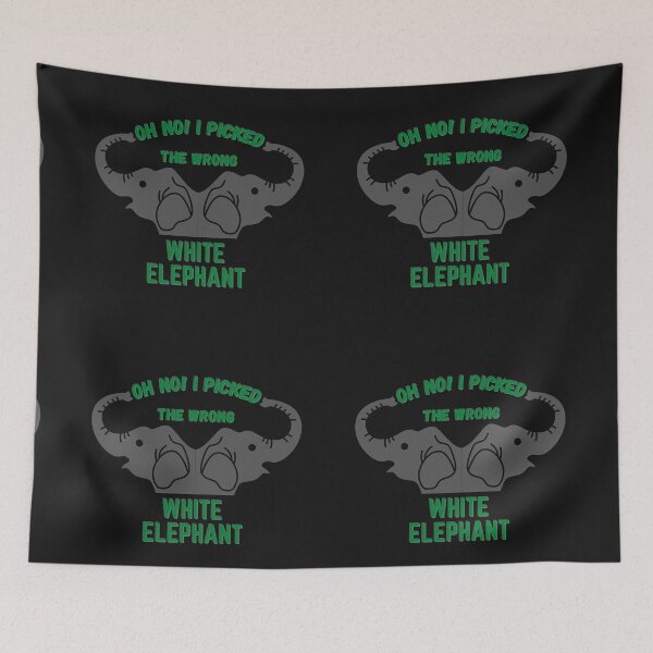 Item preview, Copy of Oh No! I Picked The Wrong White Elephant designed and sold by NikkosDesigns.