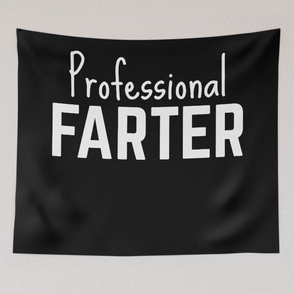 Item preview, Professional Farter - Funny Quotes designed and sold by EnzoVectorism.