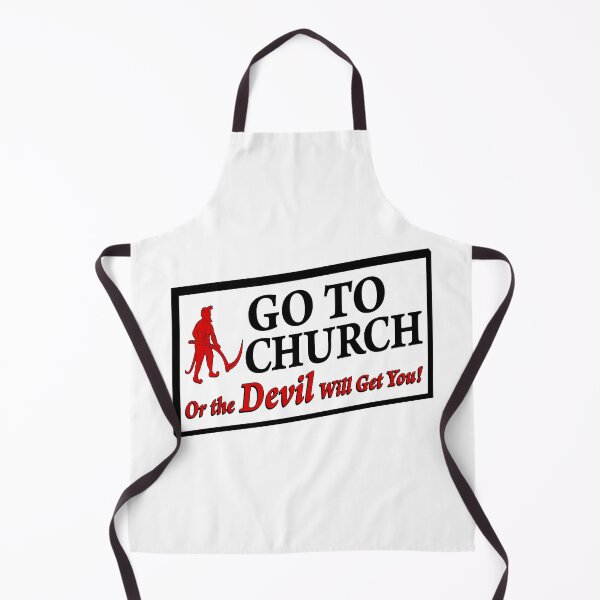 Item preview, Go To Church Or The Devil Will Get You designed and sold by EssieHunter.